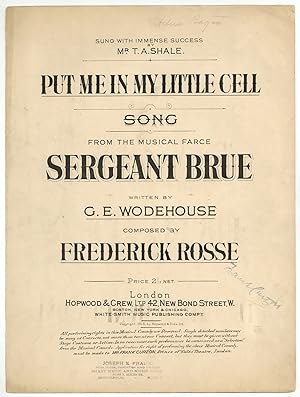 [Sheet music]: Put Me In My Little Cell: Song from the Musical Farce Sergeant Brue