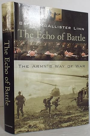The Echo of Battle: The Army's Way of War