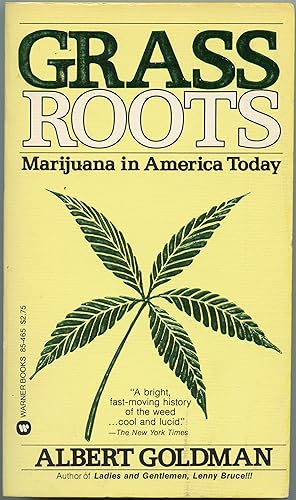 Grass Roots: Marijuana in America Today