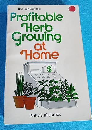 Profitable herb growing at home