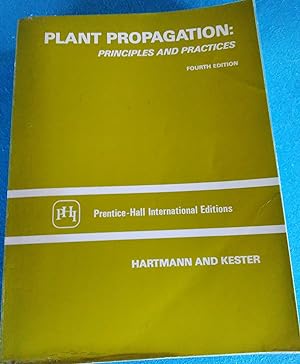 Plant Propagation: Principles and Practices