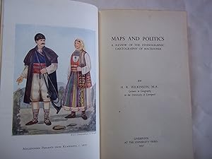 Maps and Politics. A Review of the Ethnographic Cartography of Macedonia.
