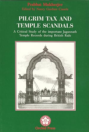 Pilgrim Tax and Temple Scandals