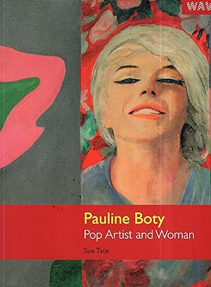 Pauline Boty: Pop Artist and Woman