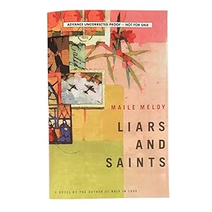 Liars and Saints [With Manuscript Card Laid In]