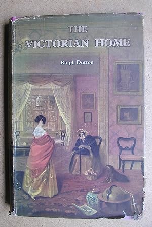 The Victorian Home: Some Aspects of Nineteenth-Century Taste and Manners.