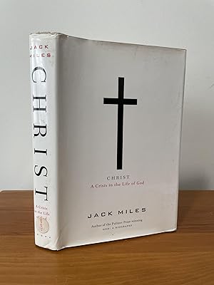 Christ : A Crisis in the Life of God