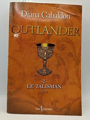 Outlander Vol 2 Le Talisman