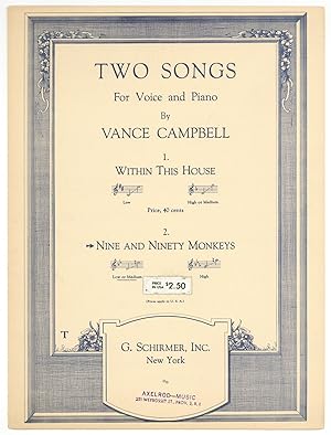 [Sheet music]: Nine and Ninety Monkeys (Two Songs for Voice and Piano)