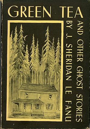 GREEN TEA AND OTHER GHOST STORIES