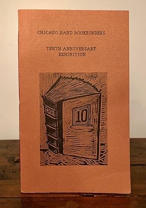 Chicago Hand Bookbinders Tenth Anniversary Exhibition