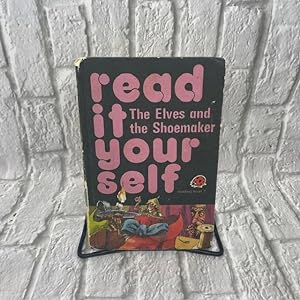 The Elves and the Shoemaker: Read It Yourself