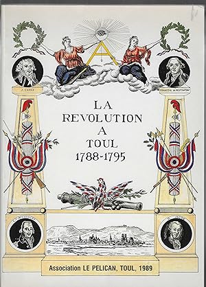 la RÉVOLUTION à TOUL 1788-1795