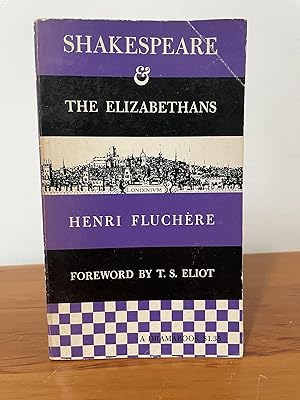 Shakespeare and the Elizabethans