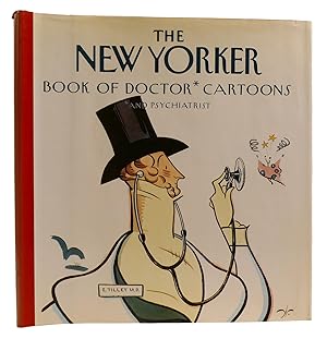 THE NEW YORKER BOOK OF DOCTOR* CARTOONS *and Psychiatrists