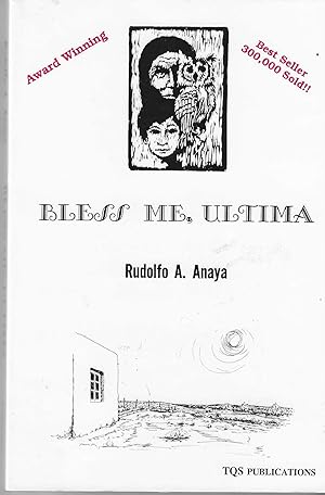 Bless Me, Ultima [SIGNED]