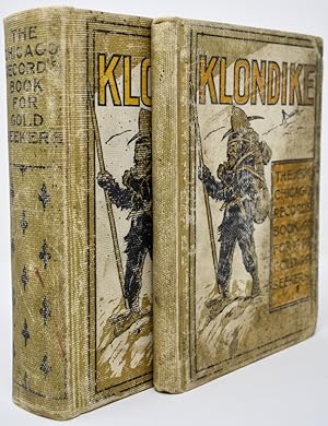 Klondike: the Chicago Record's Book for Gold Seekers. [also with salesman's dummy]