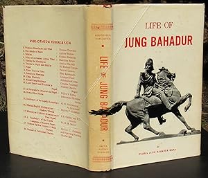 Life Of Maharaja Sir Jung Bahadur Of Nepal -- 1980 HARDCOVER