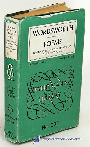 Wordsworth's Poems: in Three Volumes, Volume One (Everyman's Library #203)