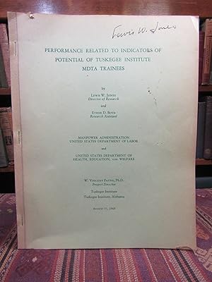 Performance Related to Indicators of Potential of Tuskegee Institute MDTA Trainees (SIGNED)