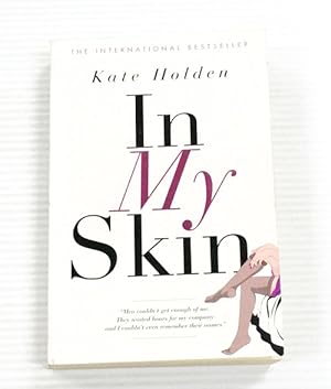 In My Skin. A Memoir