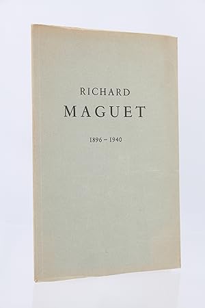 Richard Maguet 1896-1940