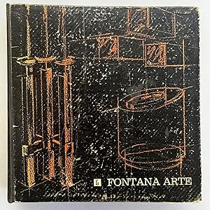 Fontana Arte. Illuminazione, Arredamento, Cristalli D'arte. Catalogo 1967. Quaderno Fontana Luigi...