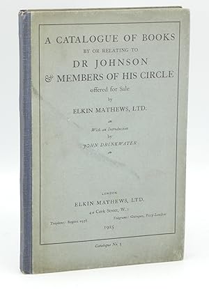 A Catalogue Of Books By Or Relating To Dr Johnson & Members Of His Circle Offered For Sale By Elk...
