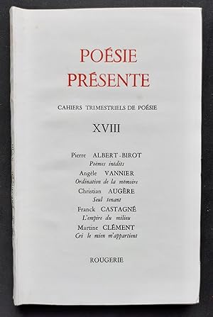 Poésie présente. Cahiers trimestriels de poésie. N°XVIII, mars 1976.