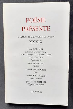 Poésie présente. Cahiers trimestriels de poésie. N°XXXIX, juin 1981.