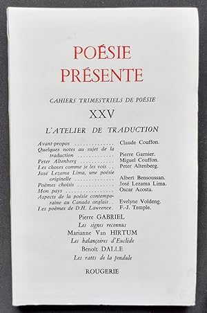 Poésie présente. Cahiers trimestriels de poésie. N°XXV, décembre 1977: L?atelier de traduction.