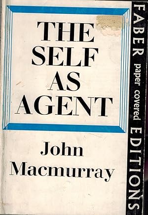 The Self As Agent (Faber Paper Covered Editions)