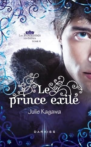 Le prince exil? - Julie Kagawa