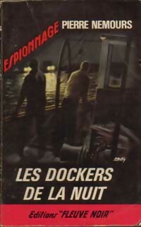 Les dockers de la nuit - Pierre Nemours