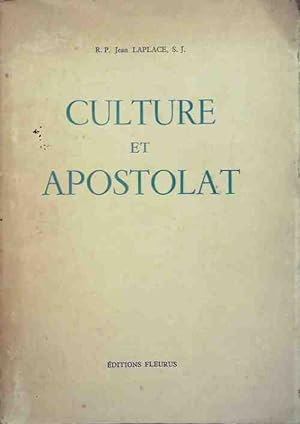 Culture et apostolat - Jean Laplace