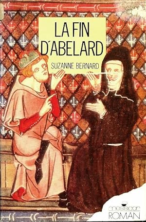 La fin d'Abelard - Suzanne Bernard