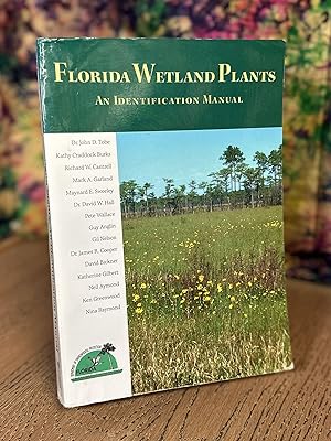 Florida Wetland Plants: An Identification Manual