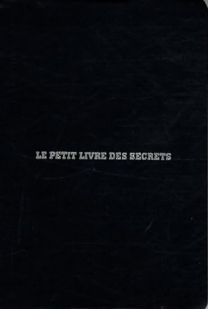 Le petit livre des secrets - Olivier Cechman