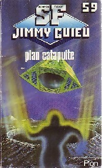 Plan catapulte - Jimmy Guieu