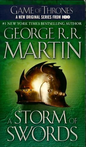 Game of thrones : A storm of swords - George R.R. Martin