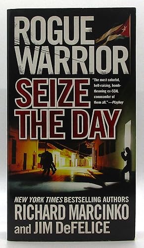 Seize the Day - #15 Rogue Warrior