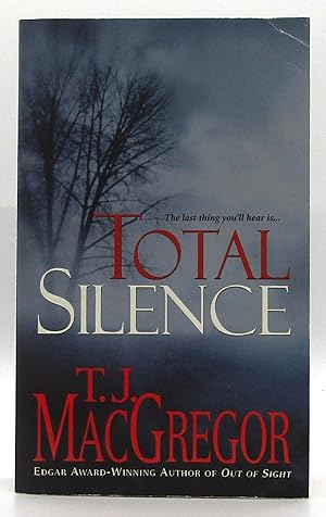 Total Silence - #3 Mira Morales