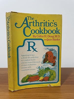 The Arthritic's Cookbook Appetizing recipes to fit the diet prescribed by a medical doctor who ha...