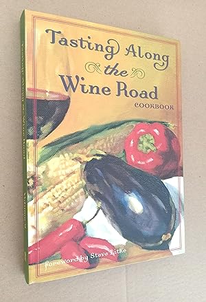Tasting Along the Wine Road Cookbook Vol. 9