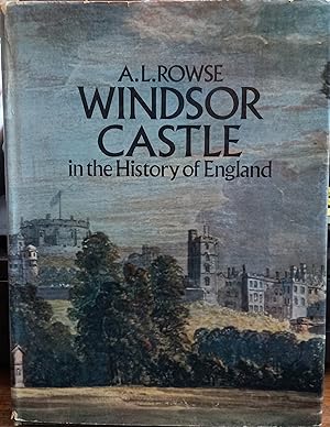 Windsor Castle in the History of England