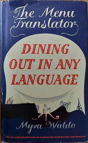 Dining Out in Any Language : The Menu Translator