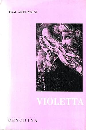 Violetta ovvero Storia di una sfortunata amante