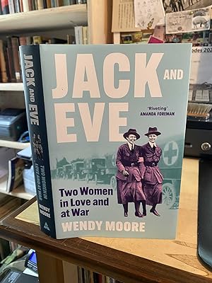Jack and Eve: Two Women in Love and at War