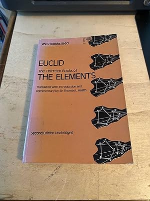 The Thirteen Books of Euclid's Elements, Volume II: Books III-IX