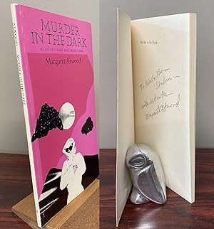 MURDER IN THE DARK. Short Fictions and Prose Poems. Inscribed by Margaret Atwood